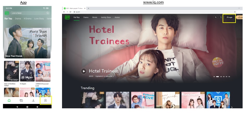 Access iQiyi - Step 1 Access iQiyi - Step 1